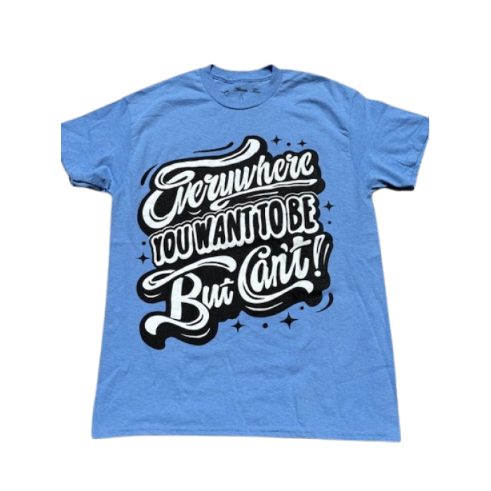 Everywhere you want to be…but can't!